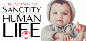 Sanctity of Human Life Sunday