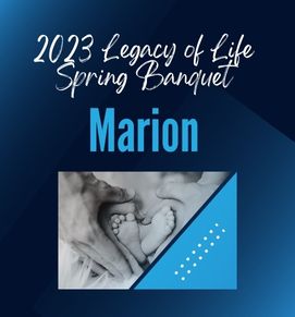 Marion Legacy of Life Pro-life Banquet